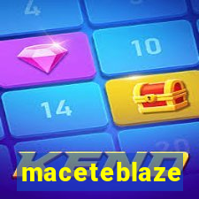 maceteblaze