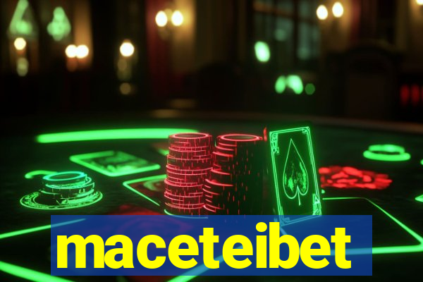 maceteibet