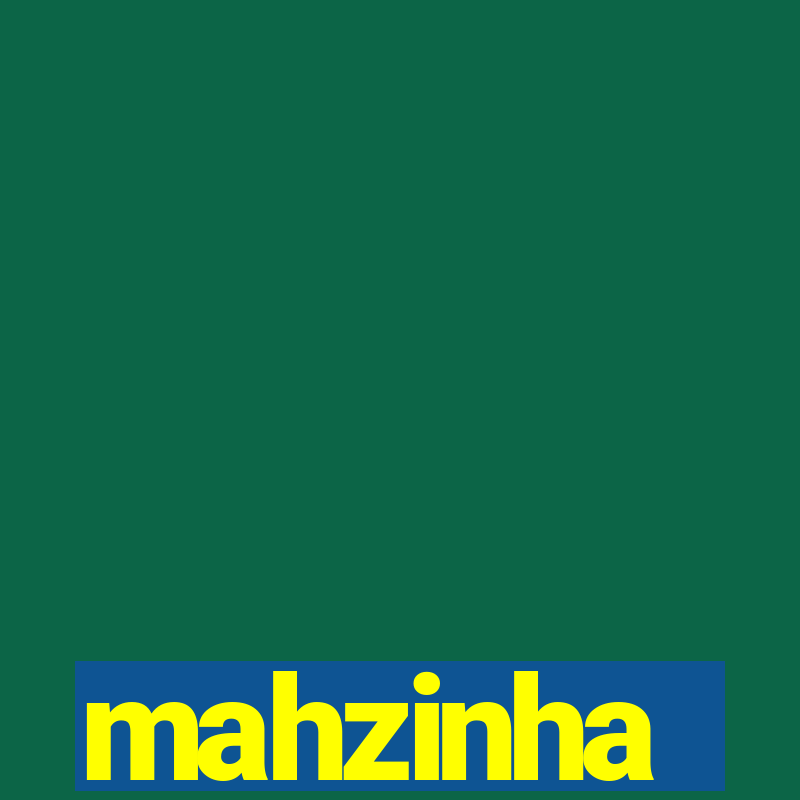 mahzinha