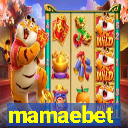 mamaebet