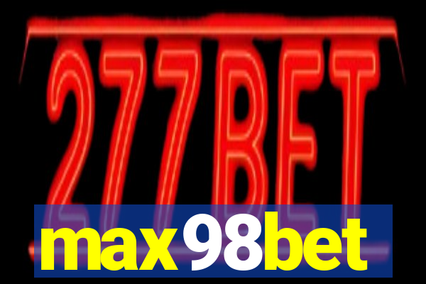 max98bet