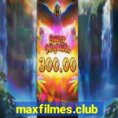 maxfilmes.club