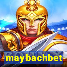 maybachbet