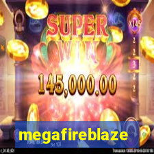 megafireblaze