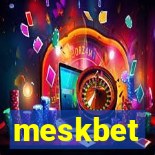 meskbet