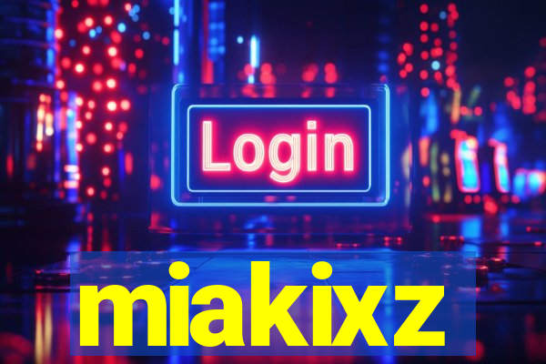 miakixz