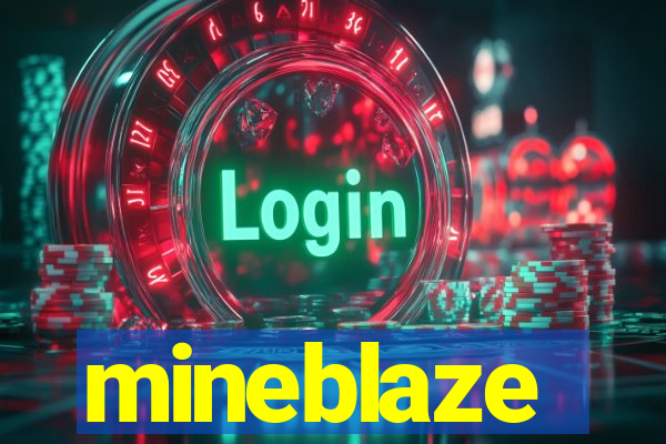 mineblaze