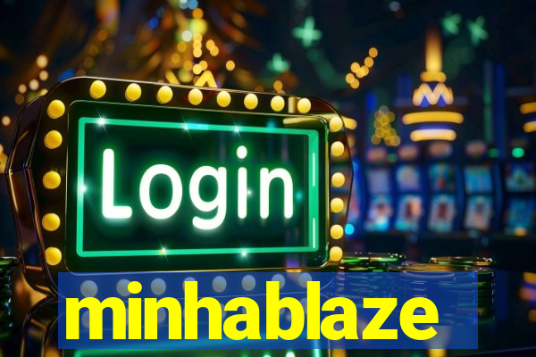 minhablaze