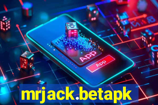 mrjack.betapk