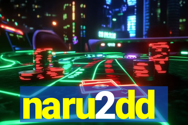 naru2dd