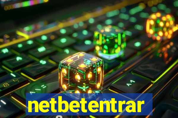 netbetentrar