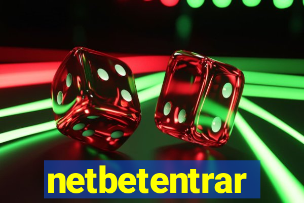 netbetentrar