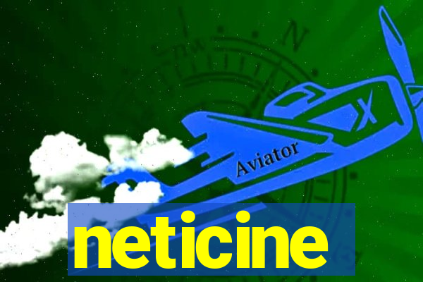 neticine