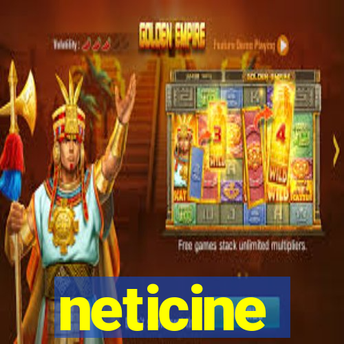 neticine