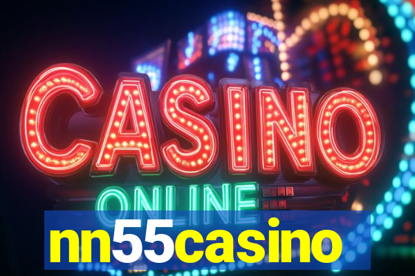 nn55casino