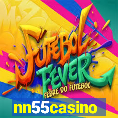 nn55casino