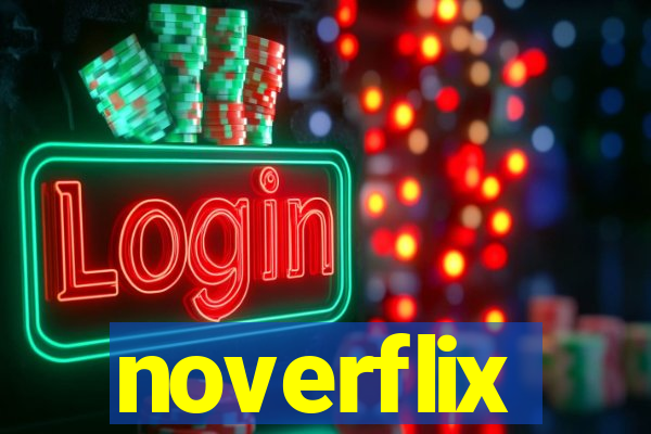 noverflix