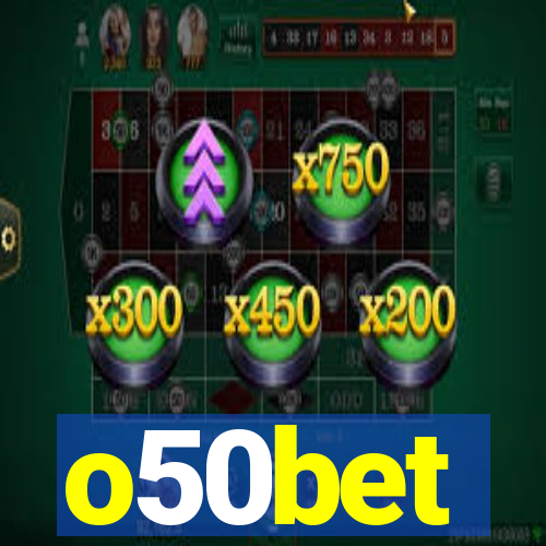 o50bet