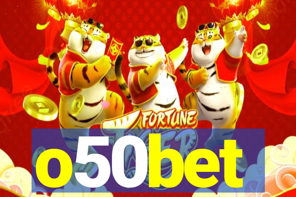 o50bet