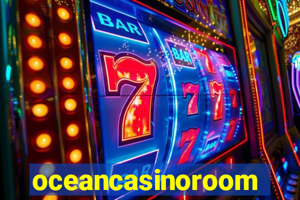 oceancasinoroom