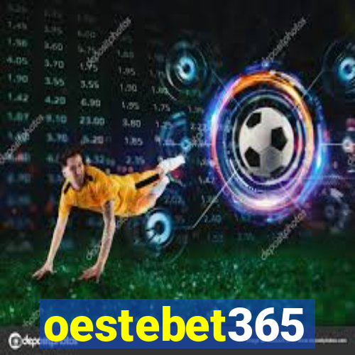 oestebet365