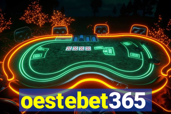 oestebet365