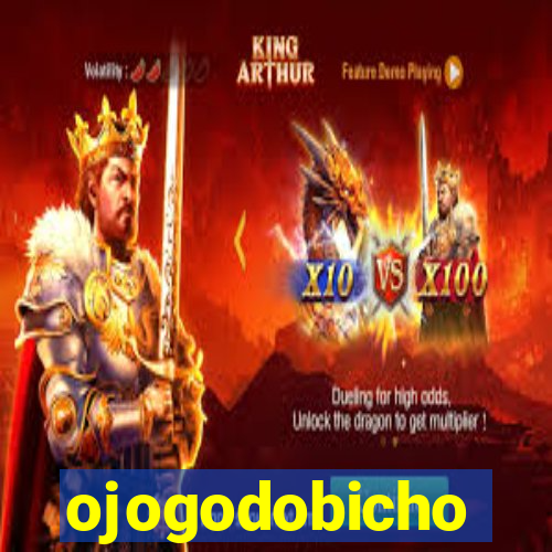 ojogodobicho