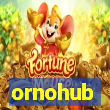 ornohub