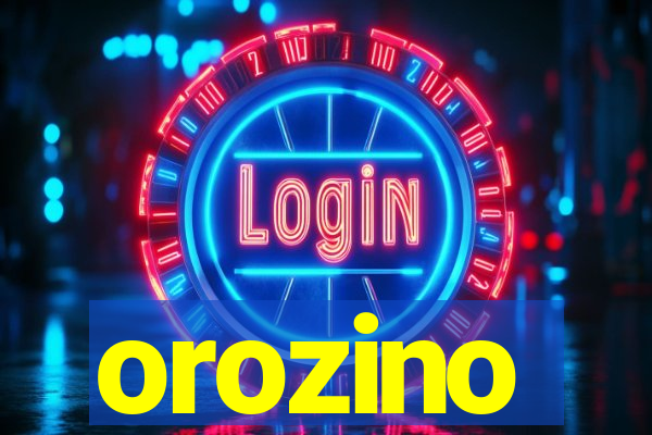 orozino