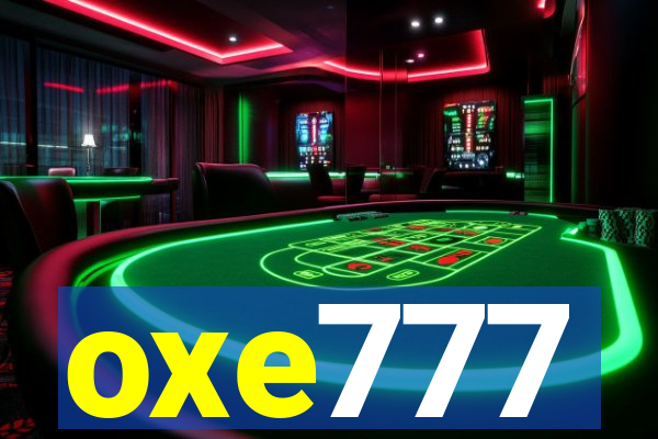 oxe777