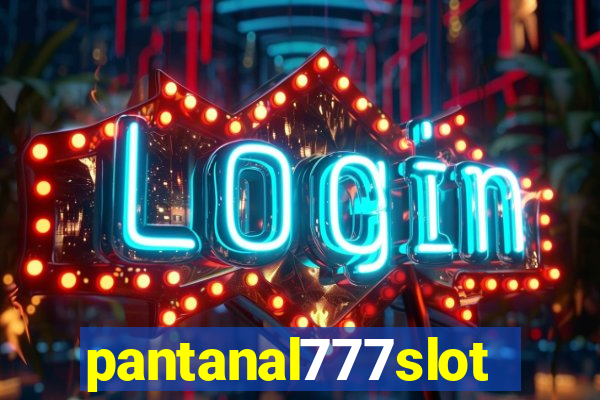 pantanal777slots.com