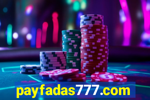 payfadas777.com