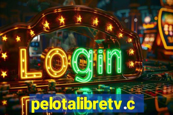 pelotalibretv.com