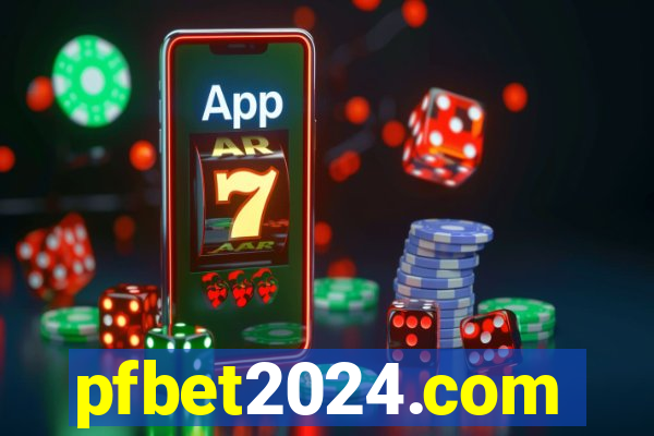 pfbet2024.com