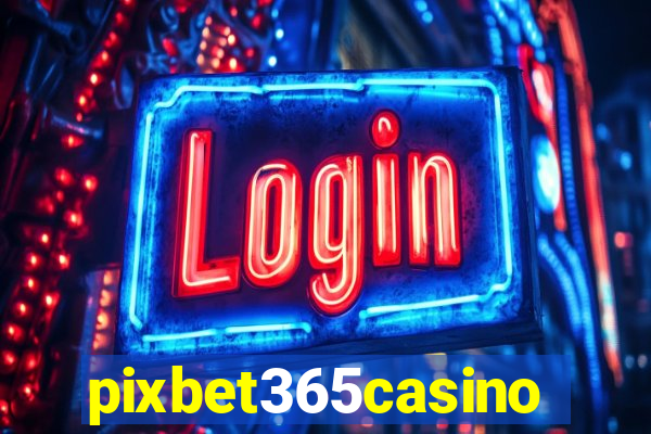 pixbet365casino