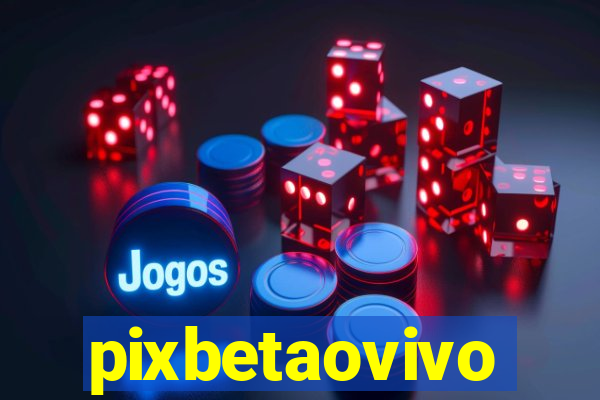 pixbetaovivo