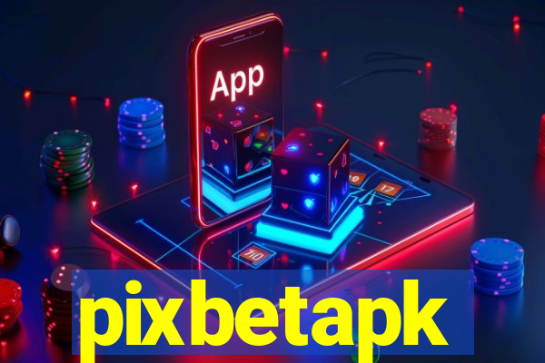 pixbetapk