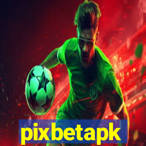 pixbetapk