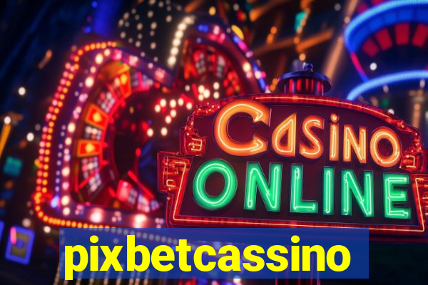 pixbetcassino