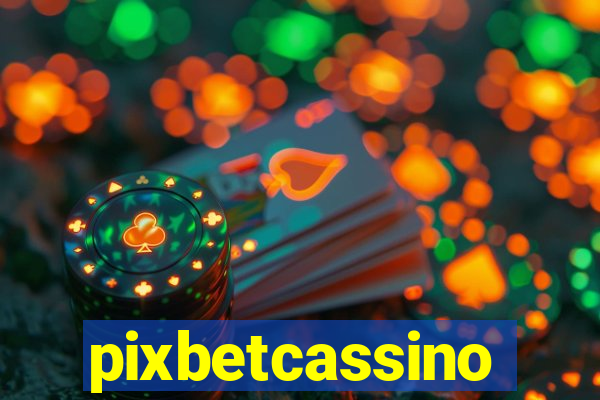 pixbetcassino