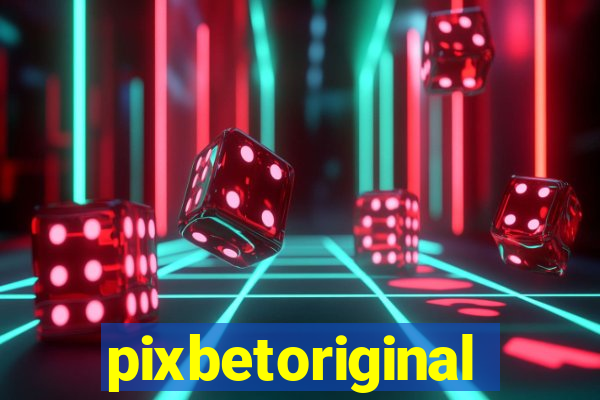 pixbetoriginal