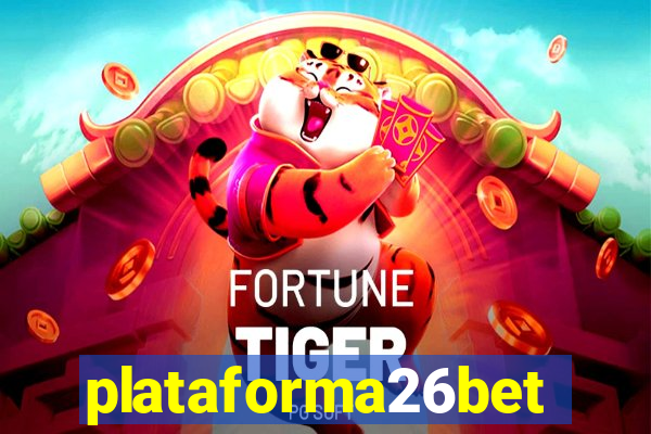 plataforma26bet