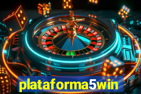 plataforma5win