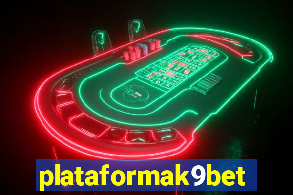 plataformak9bet