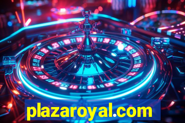 plazaroyal.com