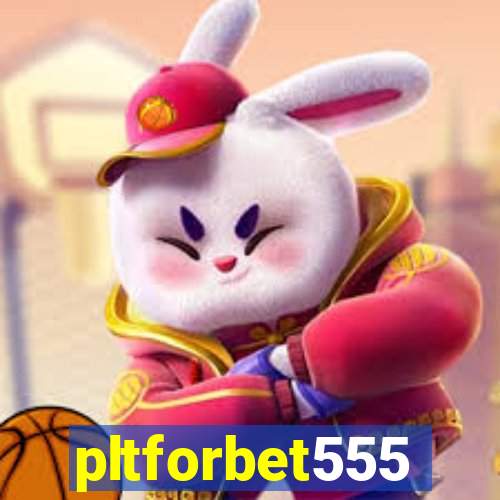 pltforbet555