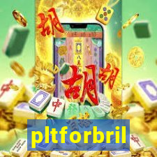 pltforbril