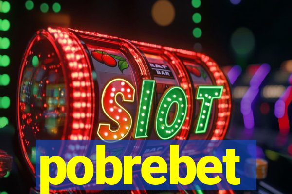 pobrebet