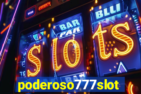 poderoso777slots.com