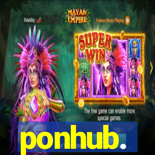 ponhub.